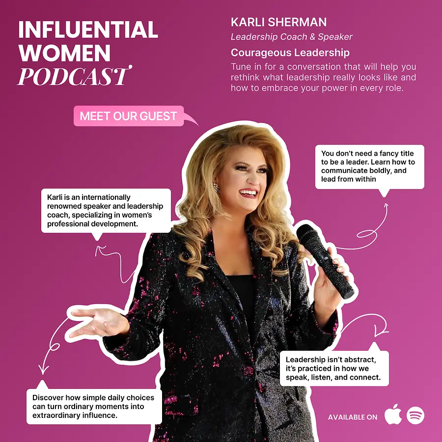 Podcast Recap: Lessons in Courageous Leadership with Karli Sherman